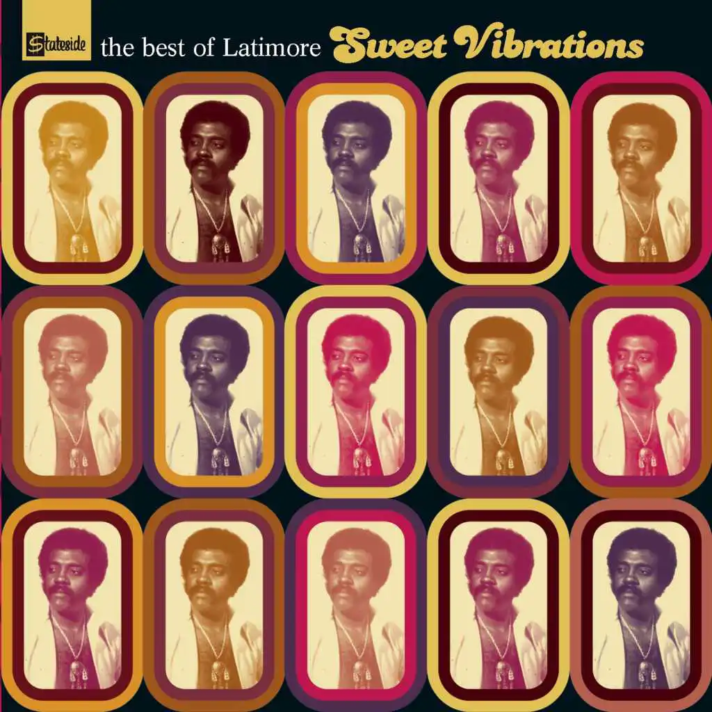 Sweet Vibrations : The Best Of Latimore