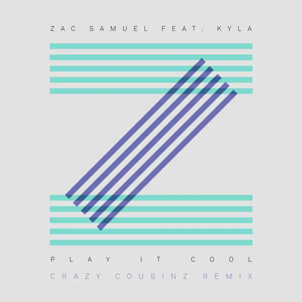 Play It Cool (Crazy Cousinz Remix) [feat. Kyla]