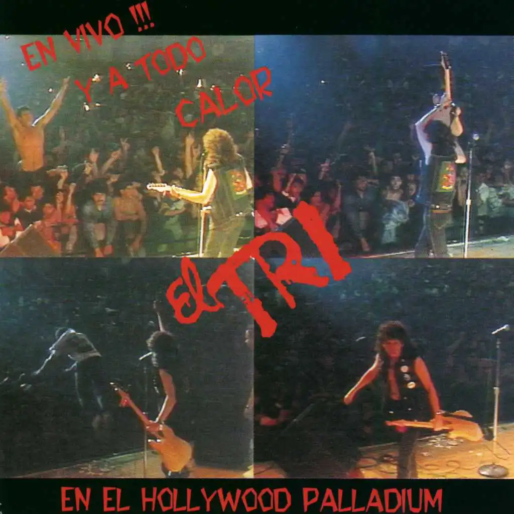 En vivo y a todo calor (En el Hollywood Palladium)