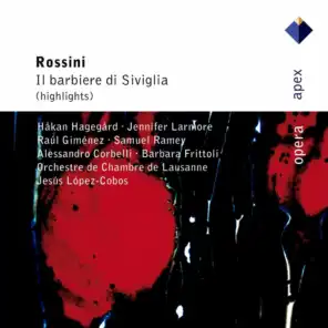Rossini: Il barbiere di Siviglia [Highlights]  -  Apex