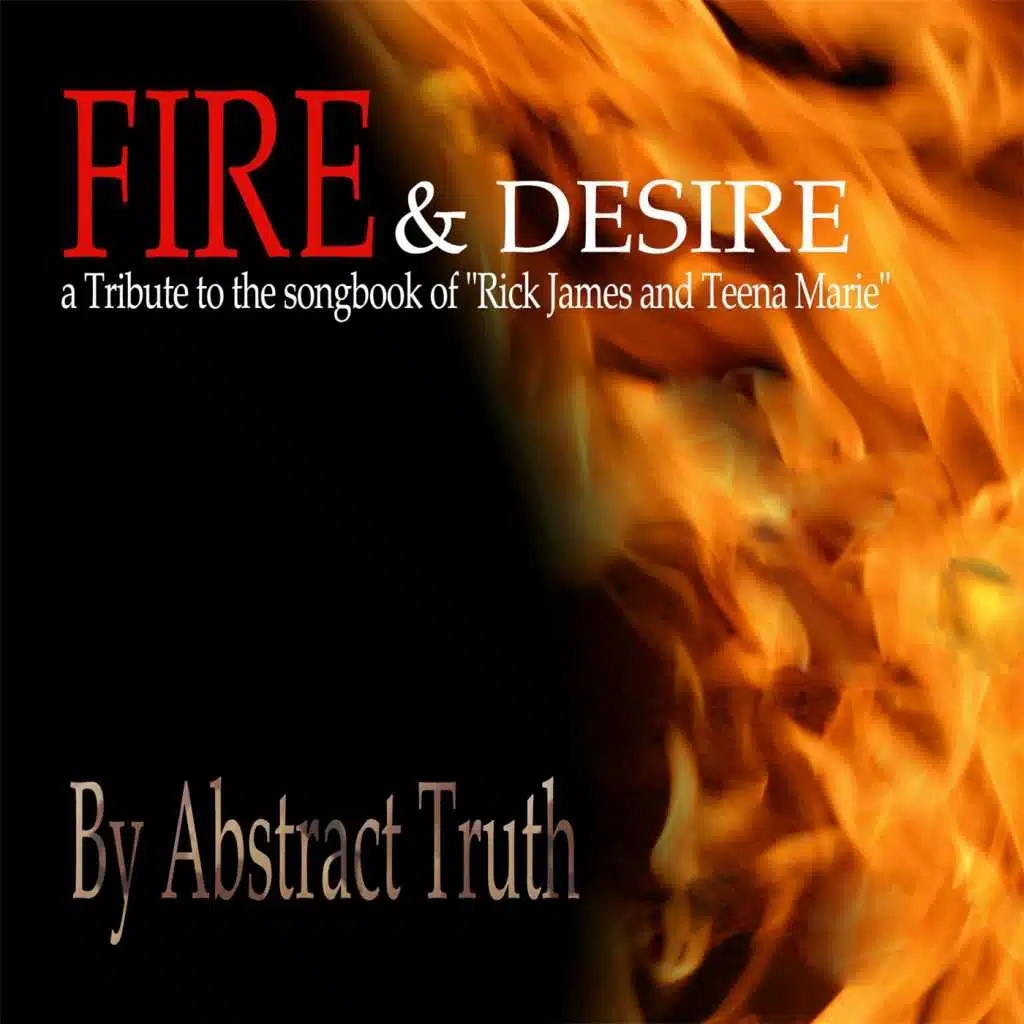 Fire & Desire: Tribute to the Songbook of Rick James and Teena Marie, Vol. 1