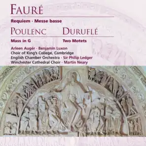 Fauré: Requiem, Messe basse . Poulenc: Mass in G