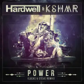Power (Lucas & Steve Extended Remix)
