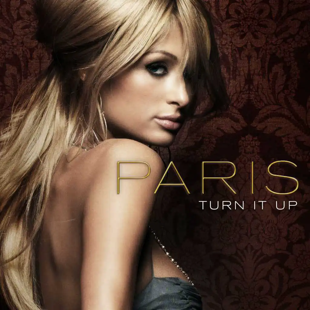 Turn It Up (Peter Rauhofer Does Paris Edit)