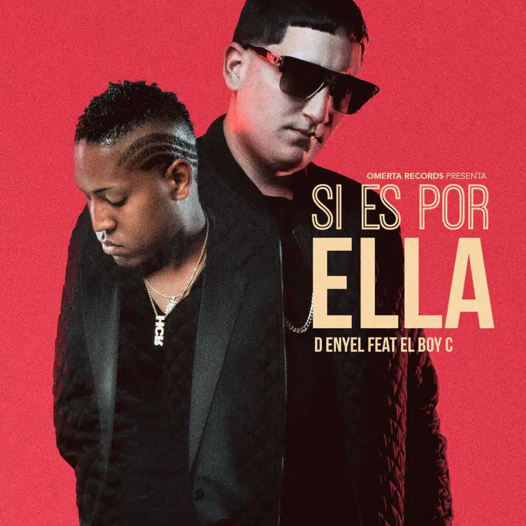 Si Es Por Ella (feat. El Boy C)