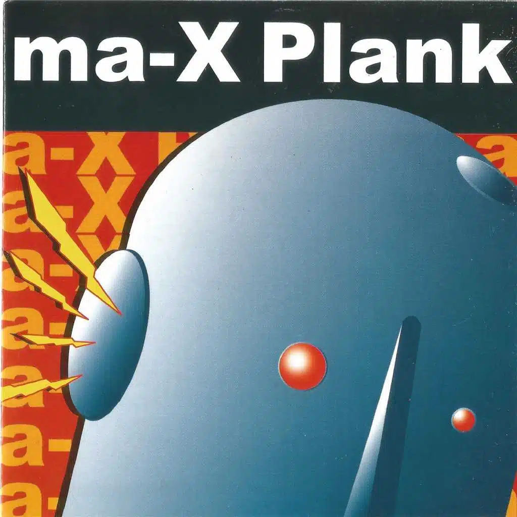 ma-X Plank