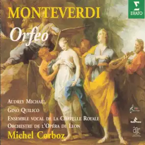 Monteverdi : Orfeo : Act 1 "In questo lieto e fortunato giorno" "Vieni Imeneo" "Muse, onor di Parnaso, amor del cielo" [Shepherd 1, Nymph, Chorus of Nymphs and Shepherds]