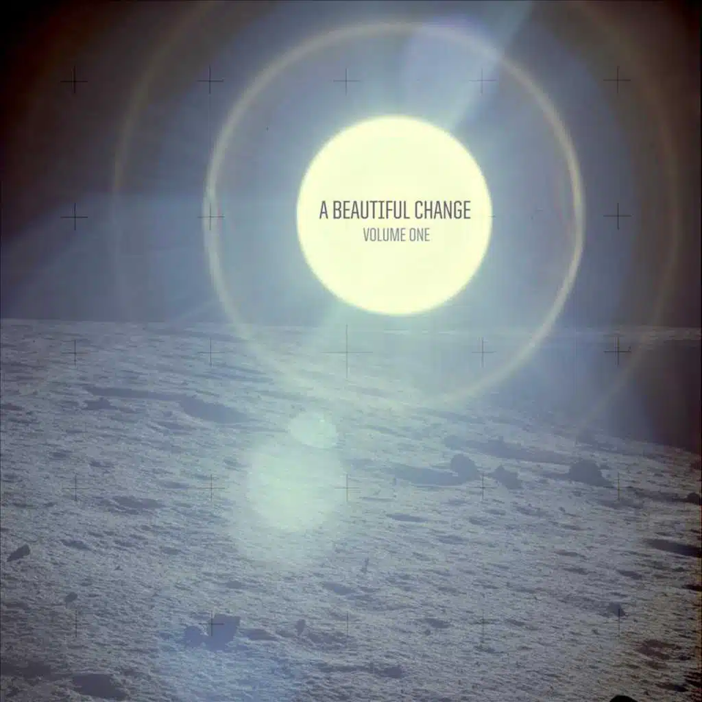 A Beautiful Change: Volume One