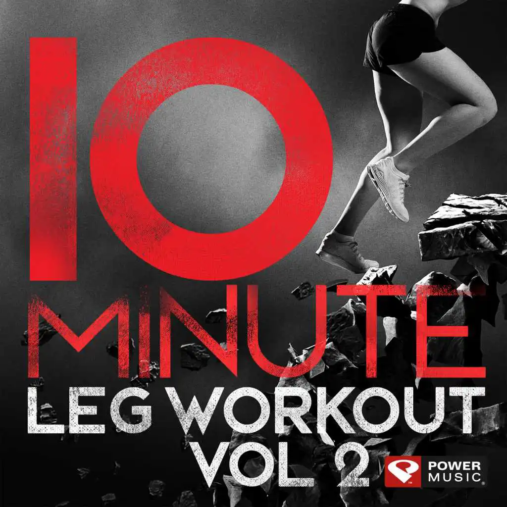 10-Minute - Leg Workout Vol. 2