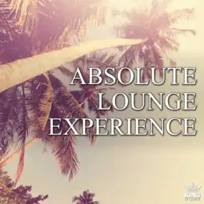 Absolute Lounge Experience