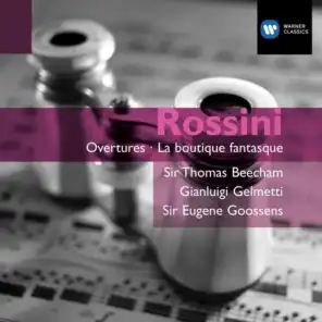 Rossini: Overtures - La boutique fantasque
