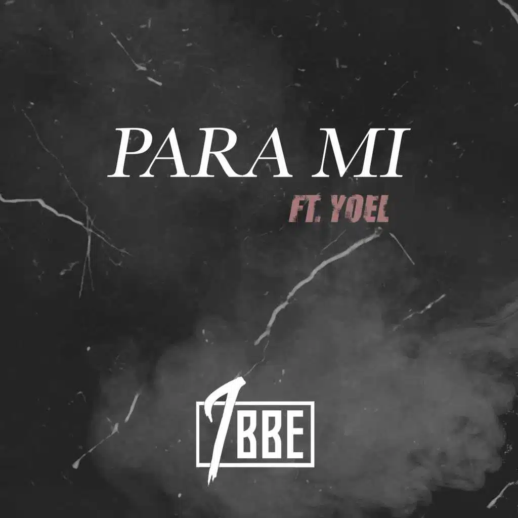 Para Mi (feat. Yoel)