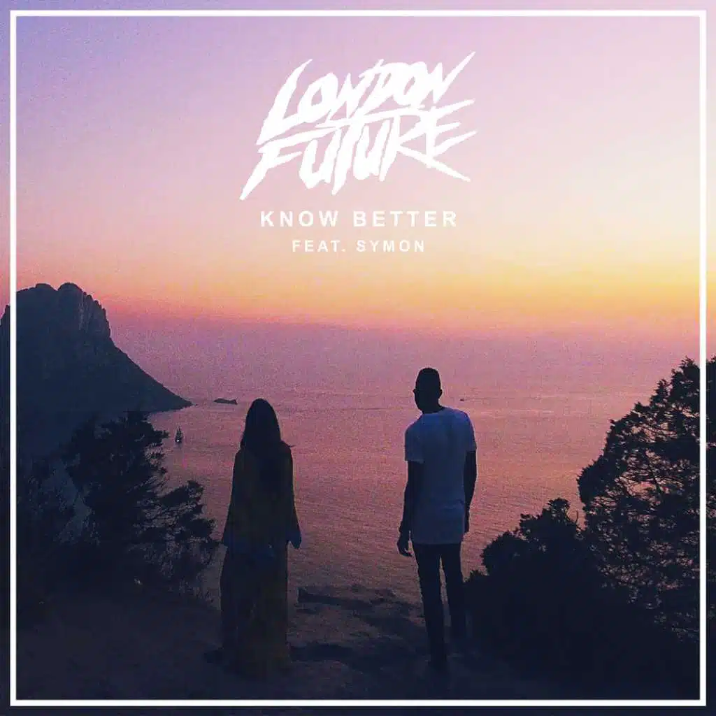 Know Better (feat. Symon)