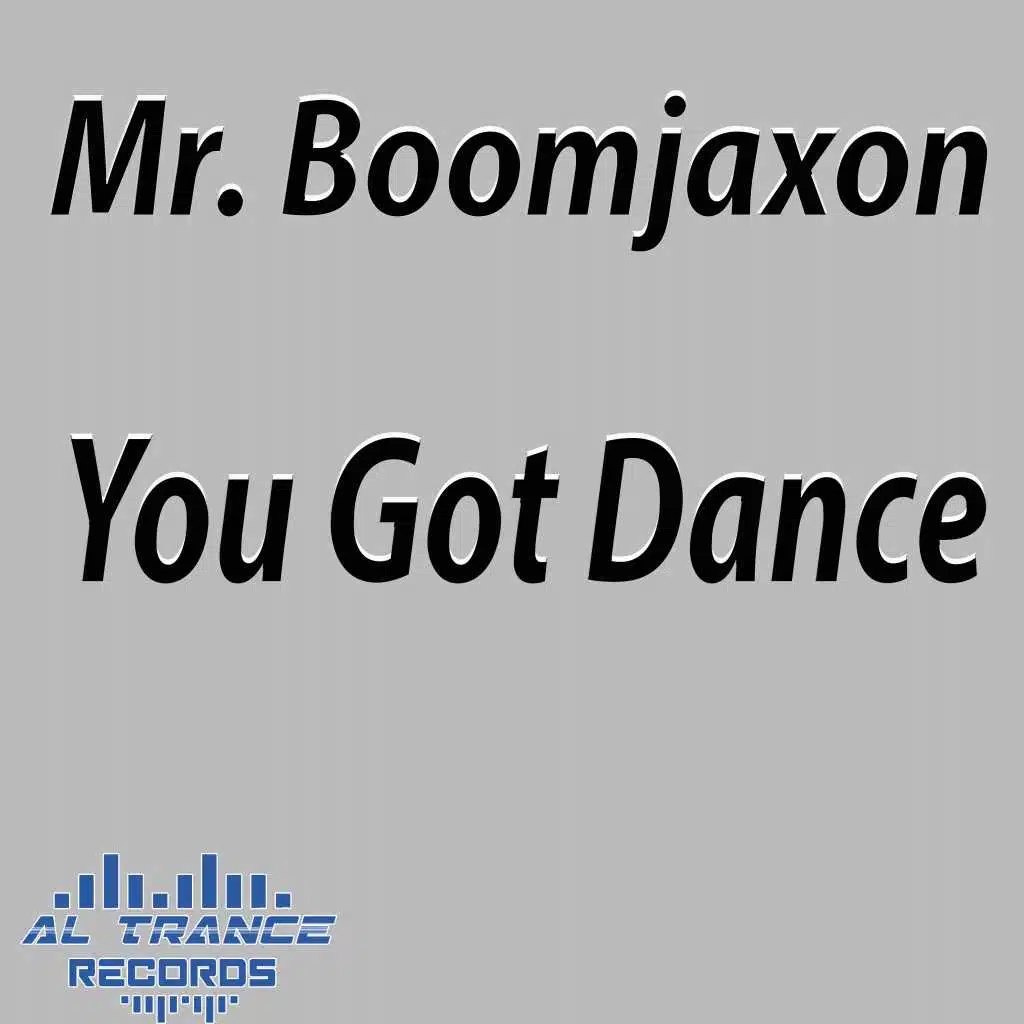 You Got Dance