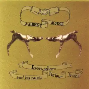 Everywhere and His Nasty Parlour Tricks (2001)