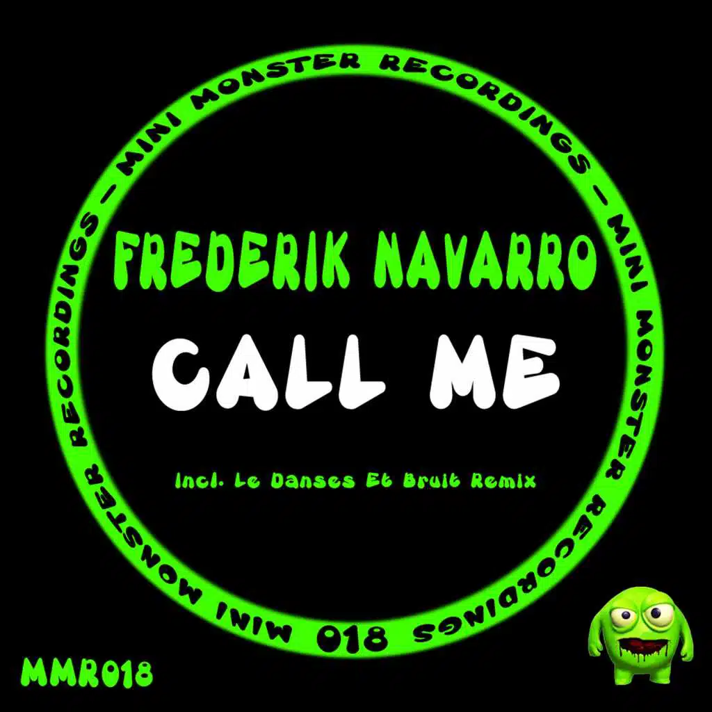 Call Me (Le Danses Et Bruit Remix)