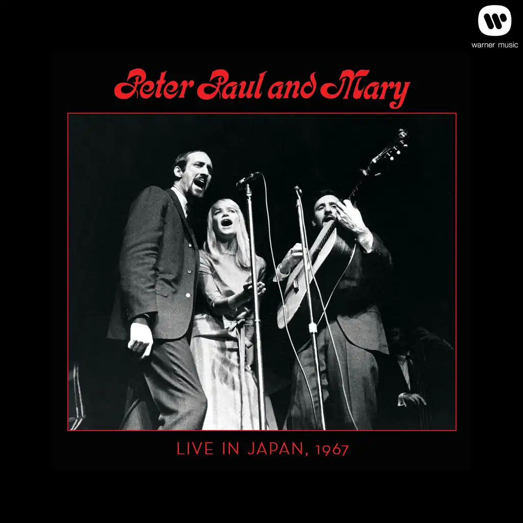 Peter, Paul & Mary: Live in Japan, 1967