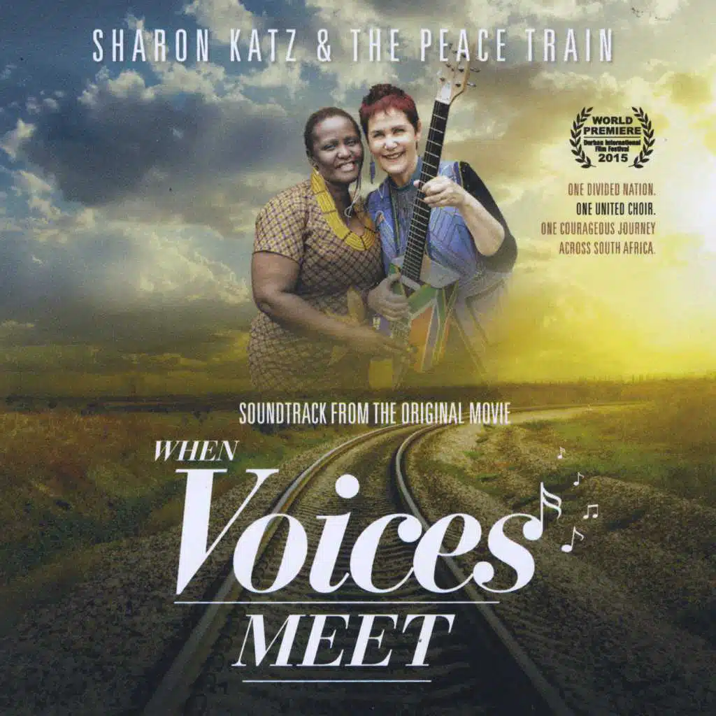When Voices Meet (Original Movie Soundtrack)