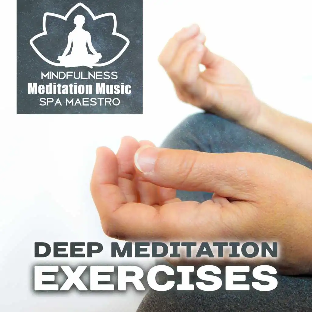 Deep Meditation Exercises