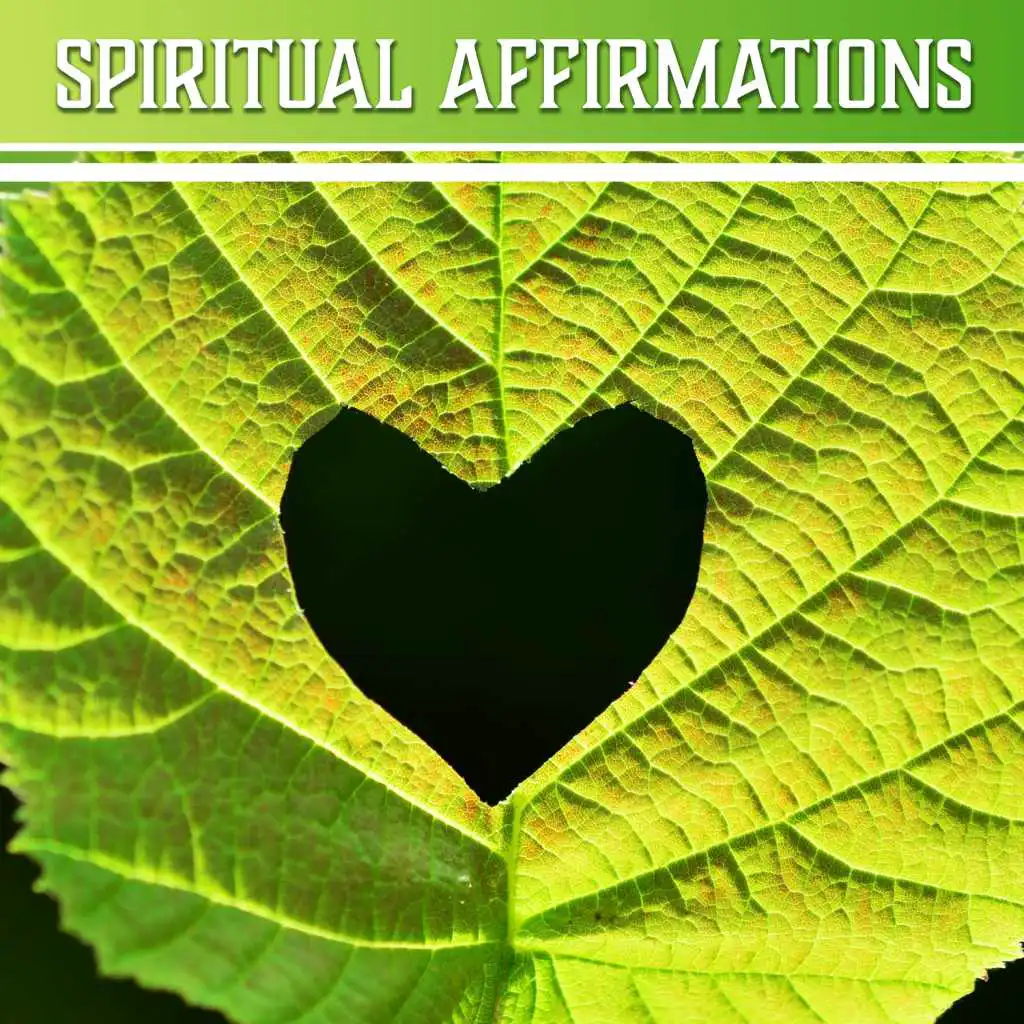 Spiritual Affirmations: Deep Balance, Calming Yoga, Mind Regeneration, Inner Force Awakening, Release Emotions, Mantra Chanting