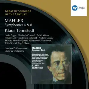 Mahler: Symphonies Nos. 4 & 8 "Symphony of a Thousand" (feat. London Philharmonic Choir)