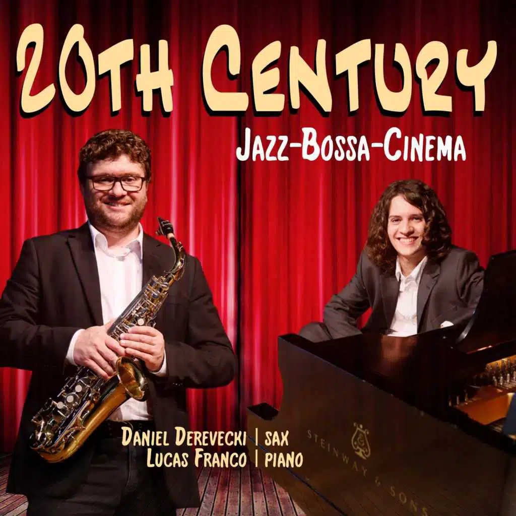 20th Century: Jazz, Bossa e Cinema