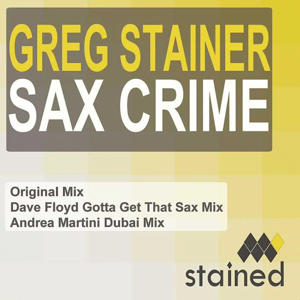 Sax Crime (Dave Floyd Gotta Get That Dub)