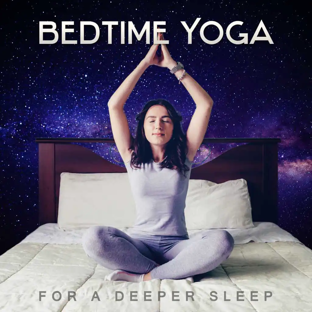 Bedtime Yoga – For a Deeper Sleep, Relax at the End of the Day, Zen Yoga Classes & Deep Meditation, Exercises to Help You Fall Asleep
