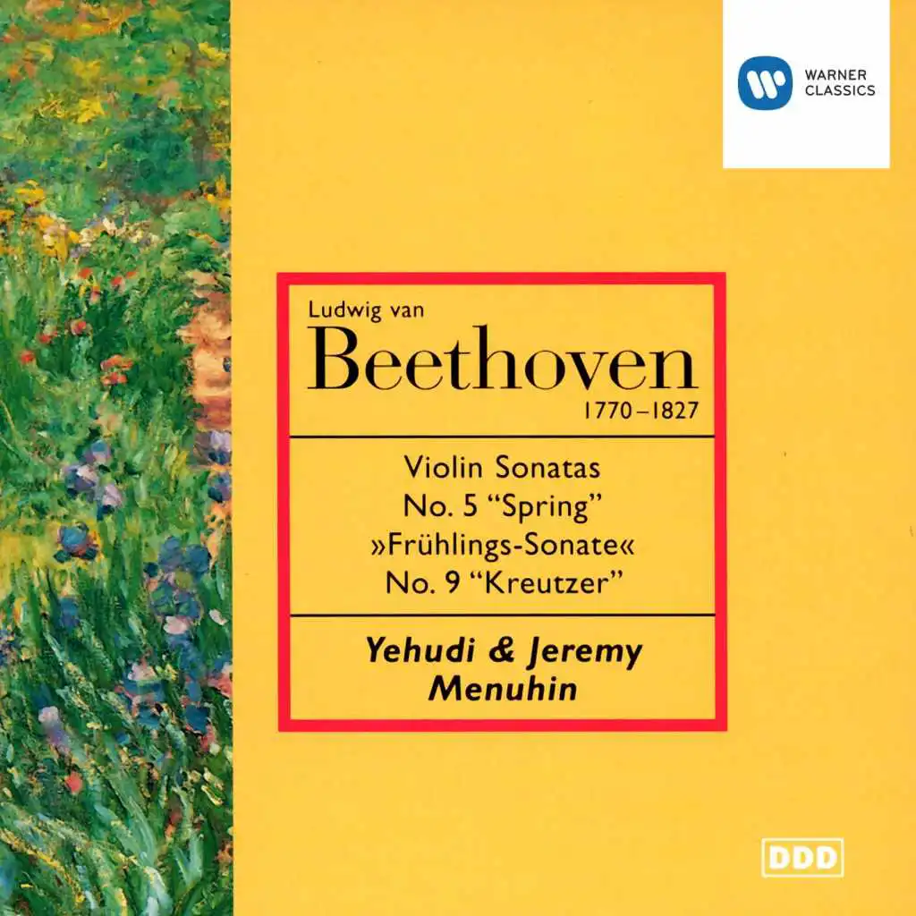 Beethoven: Violin Sonata Nos. 5 "Spring" & 9 "Kreutzer" (feat. Jeremy Menuhin)