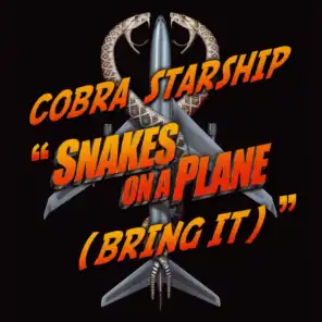 Snakes On A Plane [Bring It] [1-track DMD]