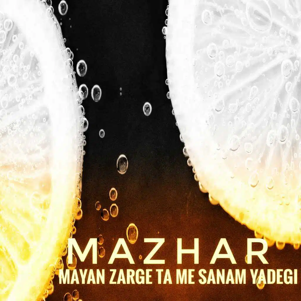 Mayan Zarge Ta Me Sanam Yadegi