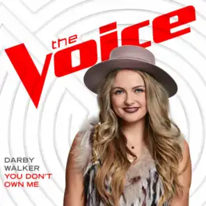 You Don’t Own Me (The Voice Performance)