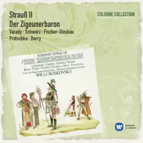Der Zigeunerbaron, Act 1: Das wär' kein rechter Schifferknecht (Ottokar, Czipra, Chor)