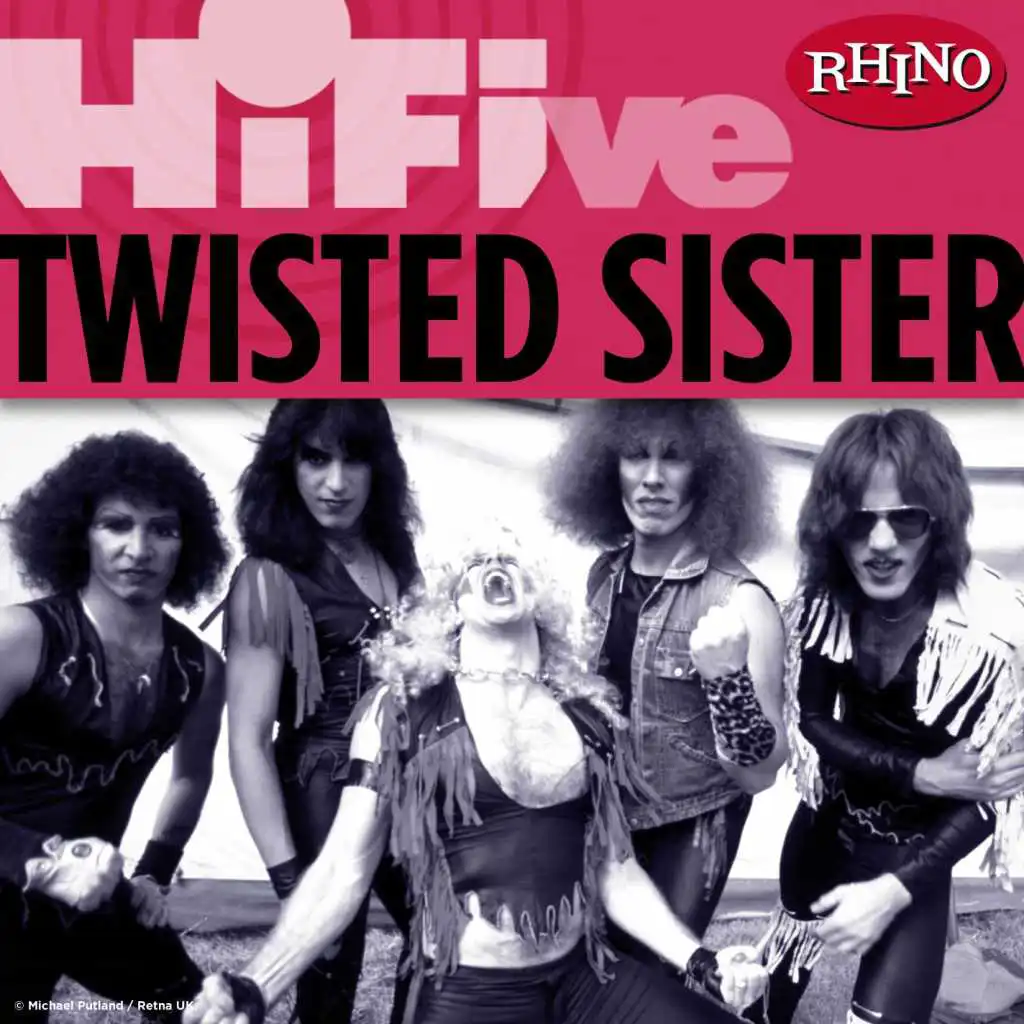 Rhino Hi-Five: Twisted Sister
