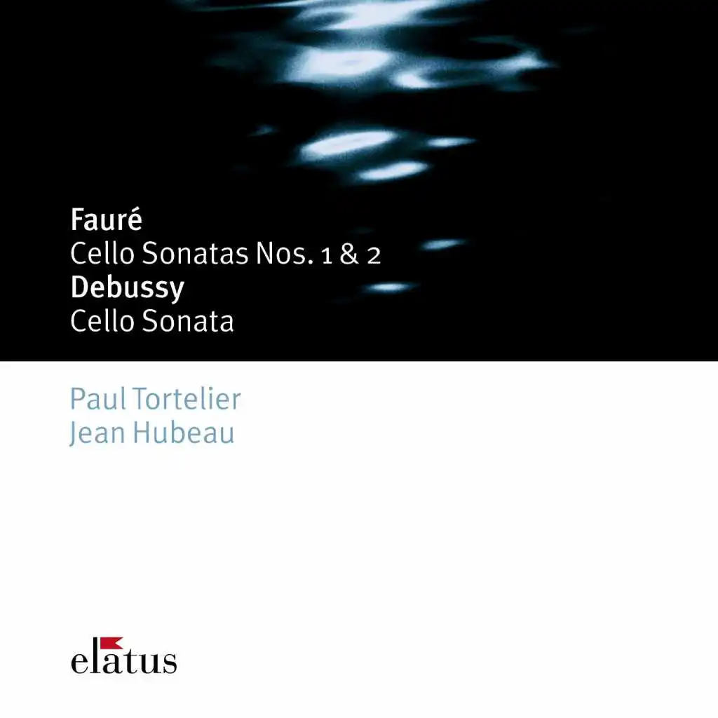 Fauré : Sonate n°2 Op.117 pour violoncelle et piano : Andante