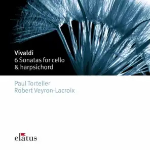 Vivaldi: 6 Cello Sonatas (feat. Robert Veyron-Lacroix)