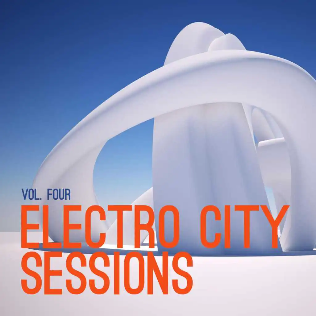 Electro City Sessions, Vol. 4