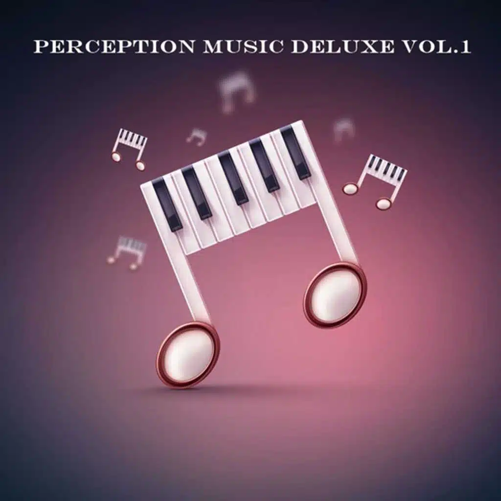 Perception Music Deluxe 1, Vol. 1