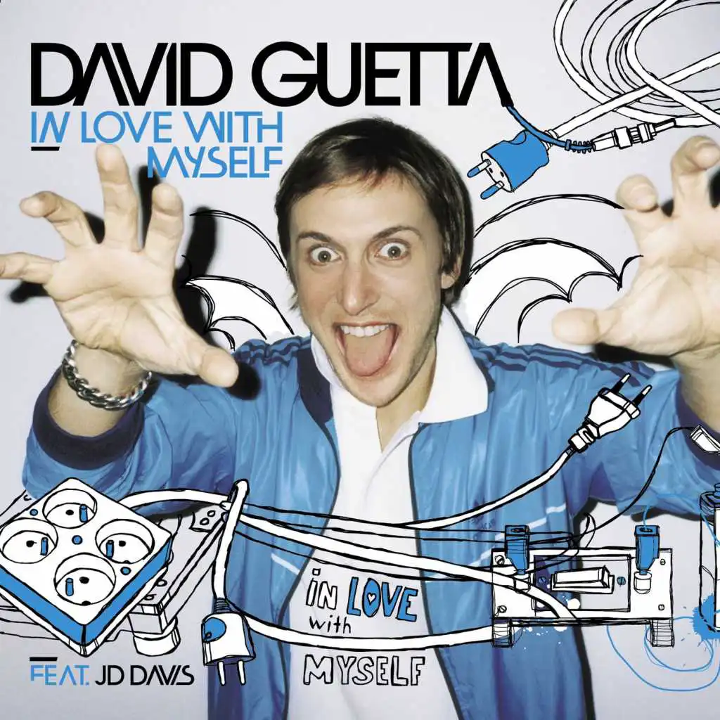 In Love With Myself (Joachim Garraud and David Guetta Remix)