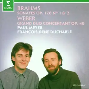 Brahms : Clarinet Sonatas & Weber : Grand duo concertant