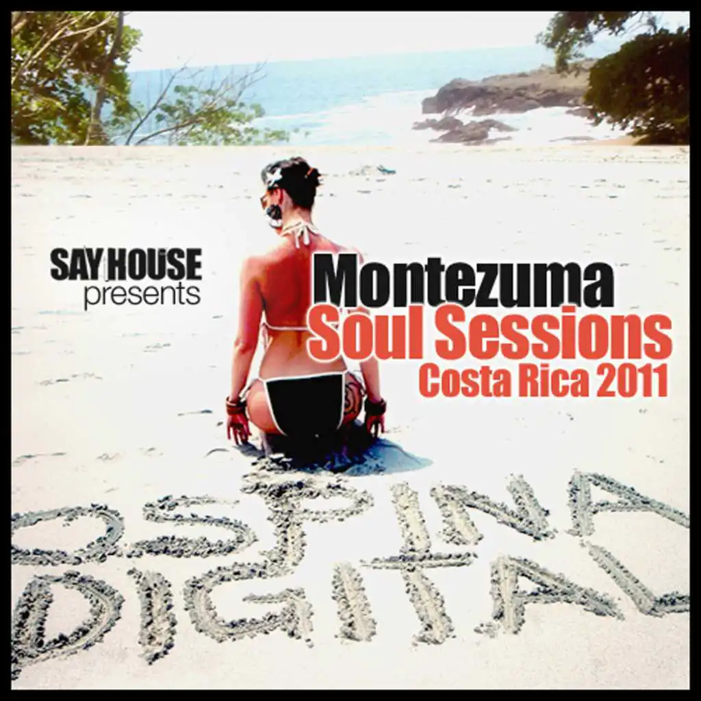 Say House Montezuma Soul Sessions 2011