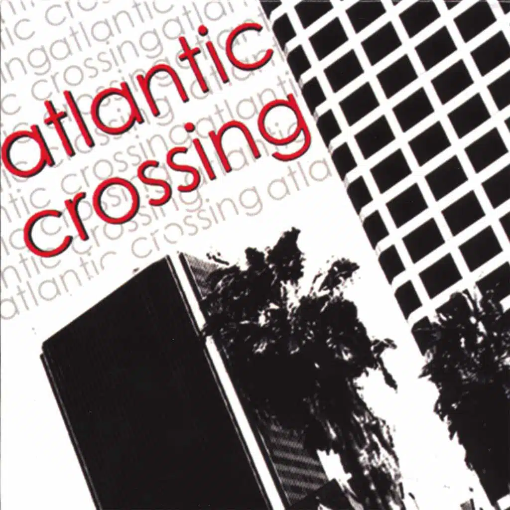 Self Titled - Atlantic Crossing.