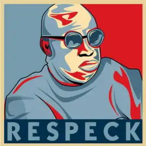 Respeck (feat. Big B, Talentd & Randy Boston)