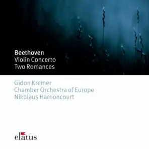 Gidon Kremer, Chamber Orchestra of Europe & Nikolaus Harnoncourt