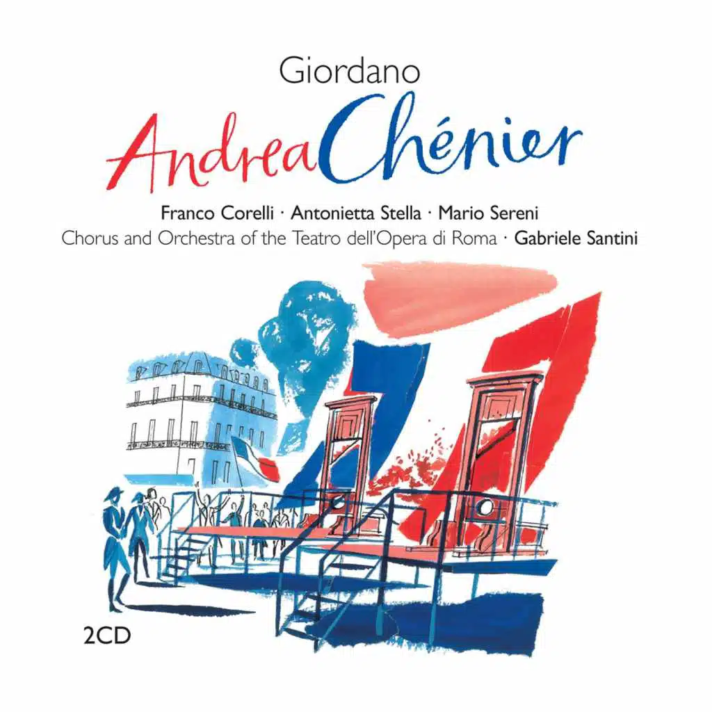 Andrea Chénier (1994 Remastered Version), ATTO TERZO: Amici ancor cantiam (Coro/L'Incredibile/Gérard)