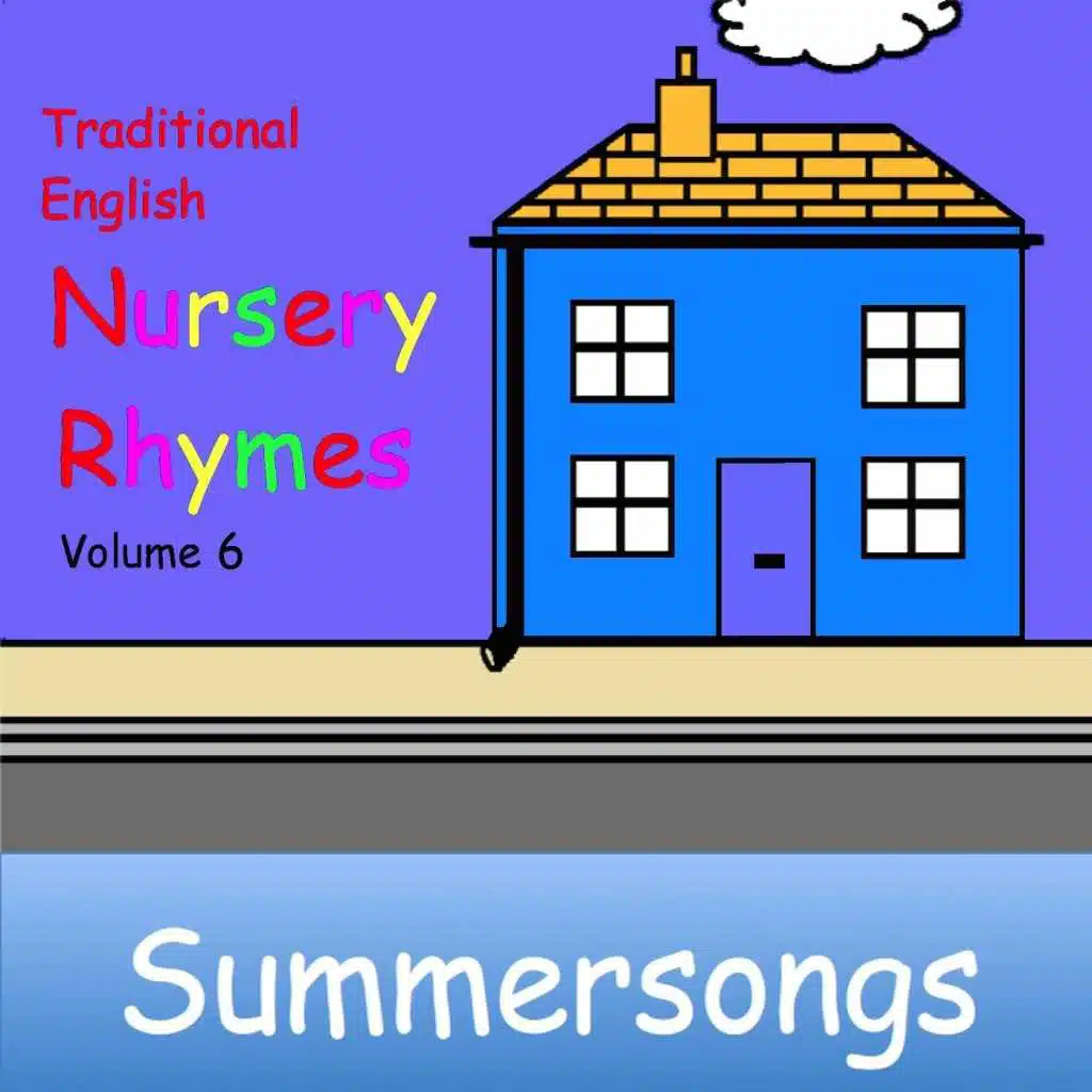 Traditional English Nursery Rhymes, Vol. 6