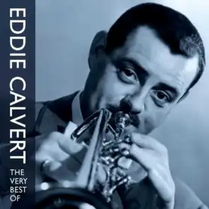 The Very Best Of Eddie Calvert