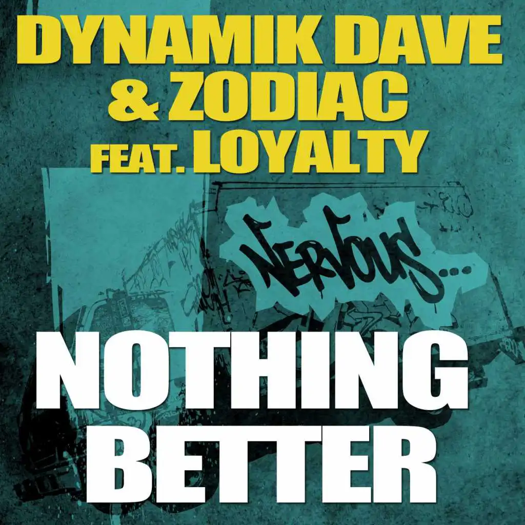 Nothing Better feat. Loyalty (Marcos Carnaval & Diego Ruiz Remix)