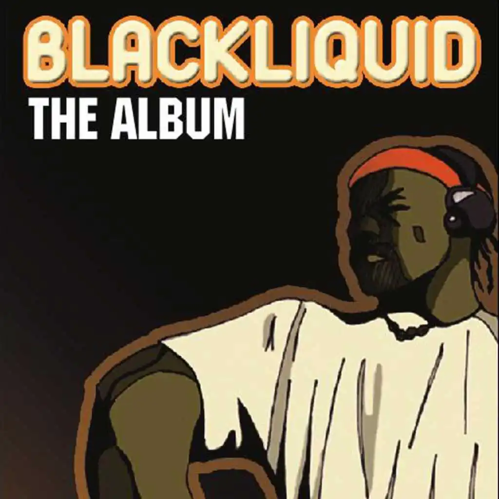 Blackliquid The Album