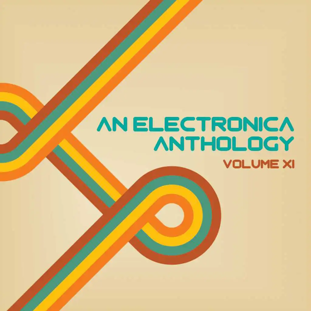 An Electronica Anthology, Vol. 11
